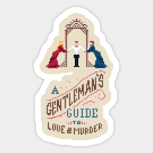 A Gentleman's Guide to Love and Murder Sticker